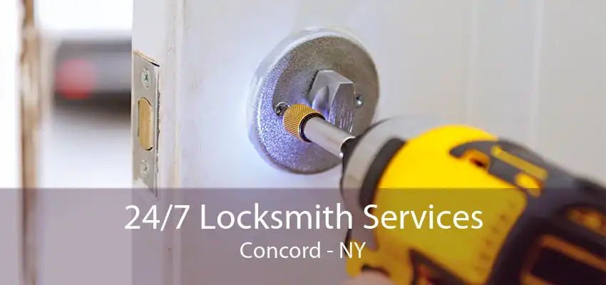 24/7 Locksmith Services Concord - NY