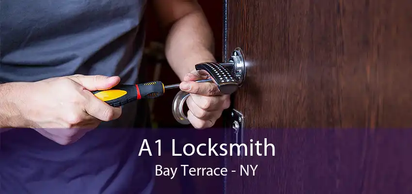 A1 Locksmith Bay Terrace - NY