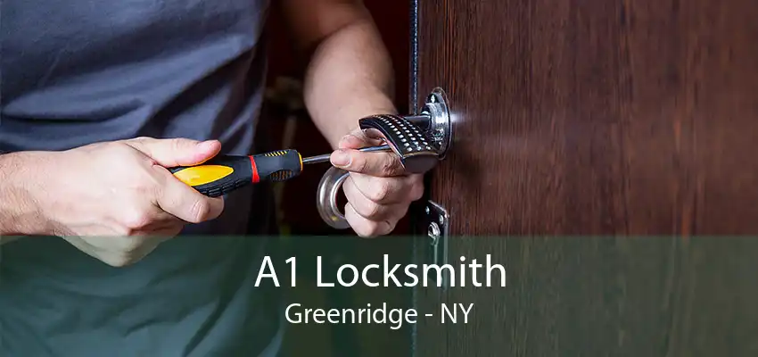 A1 Locksmith Greenridge - NY