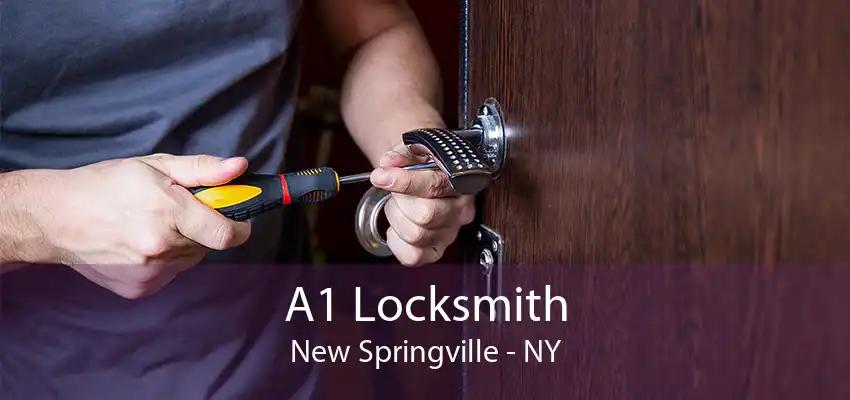 A1 Locksmith New Springville - NY