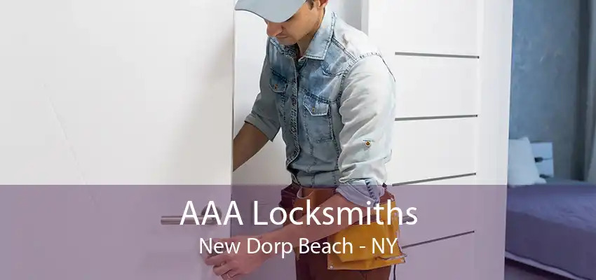 AAA Locksmiths New Dorp Beach - NY