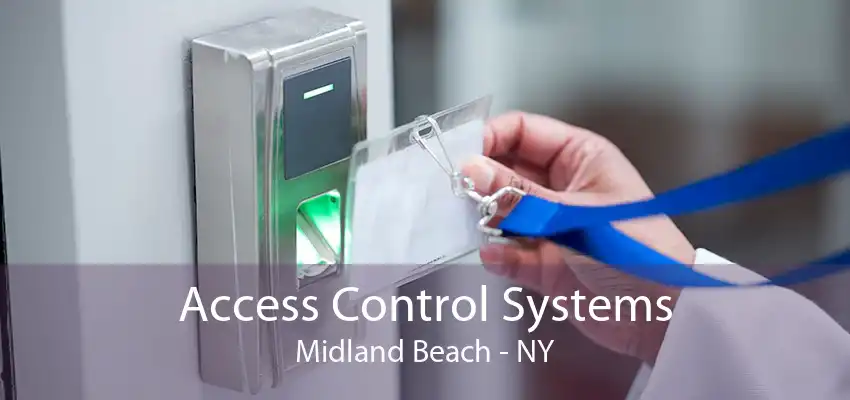 Access Control Systems Midland Beach - NY