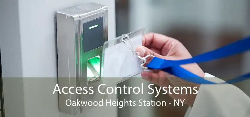 Access Control Systems Oakwood Heights Station - NY