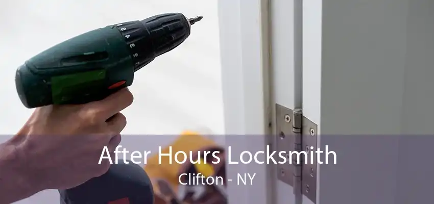 After Hours Locksmith Clifton - NY