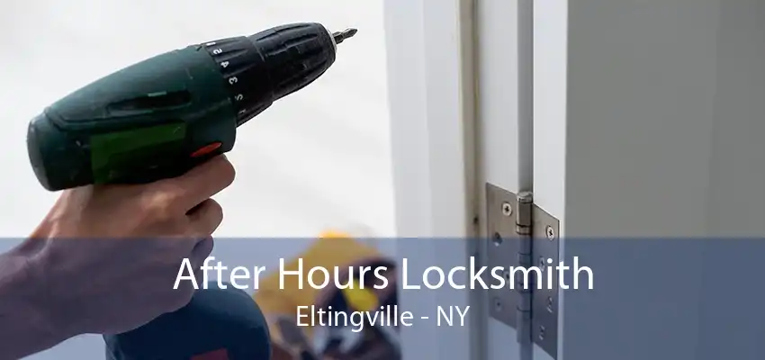 After Hours Locksmith Eltingville - NY