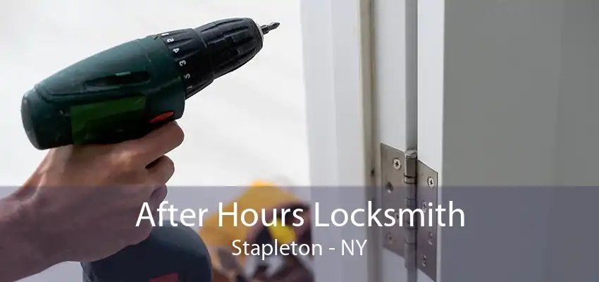 After Hours Locksmith Stapleton - NY