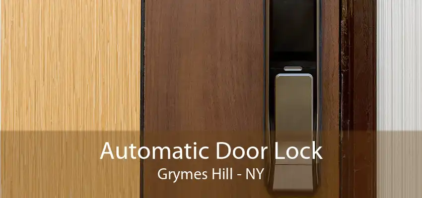 Automatic Door Lock Grymes Hill - NY