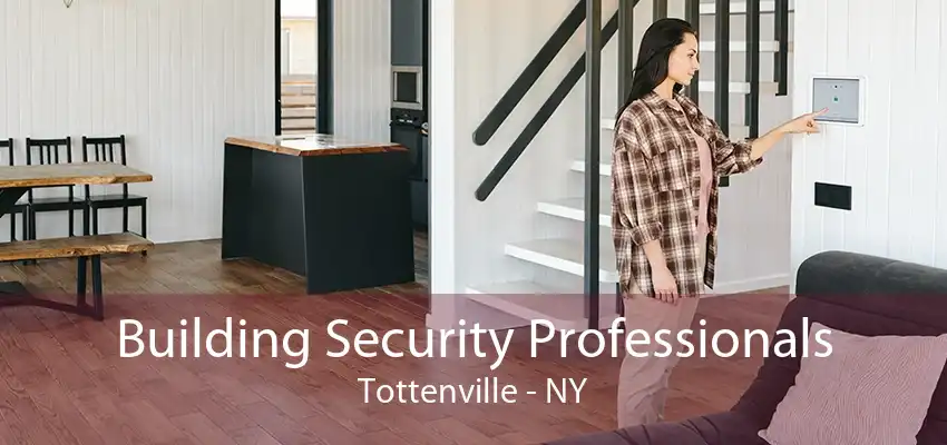 Building Security Professionals Tottenville - NY