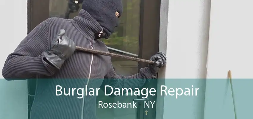 Burglar Damage Repair Rosebank - NY