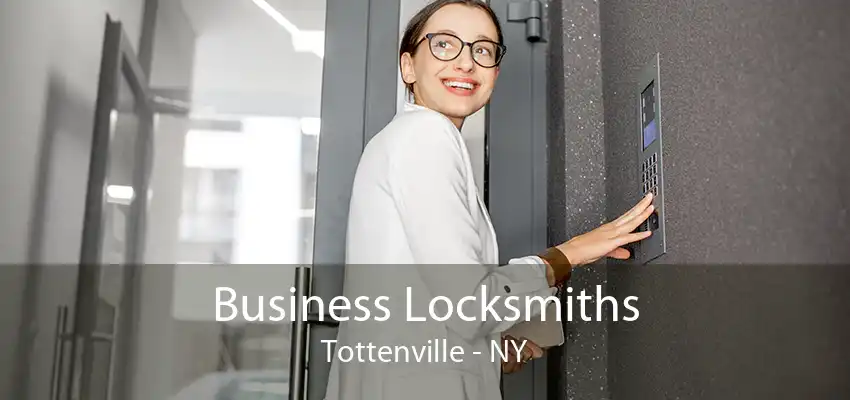 Business Locksmiths Tottenville - NY