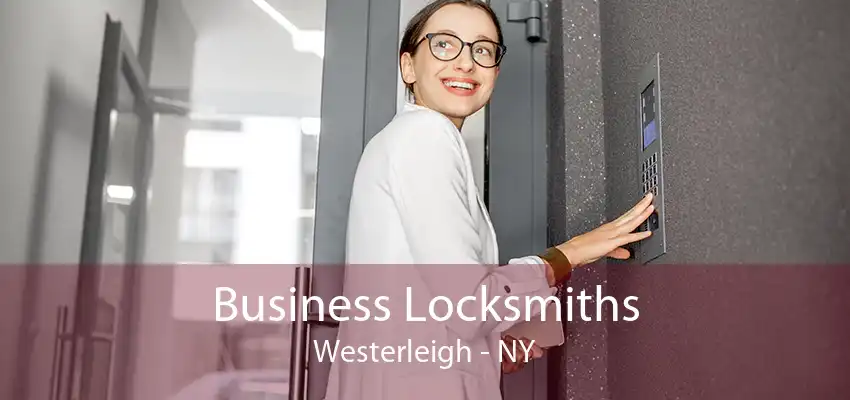 Business Locksmiths Westerleigh - NY