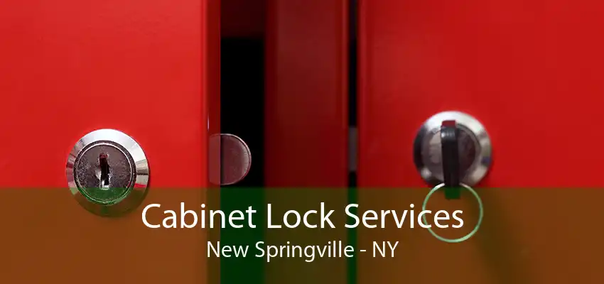 Cabinet Lock Services New Springville - NY