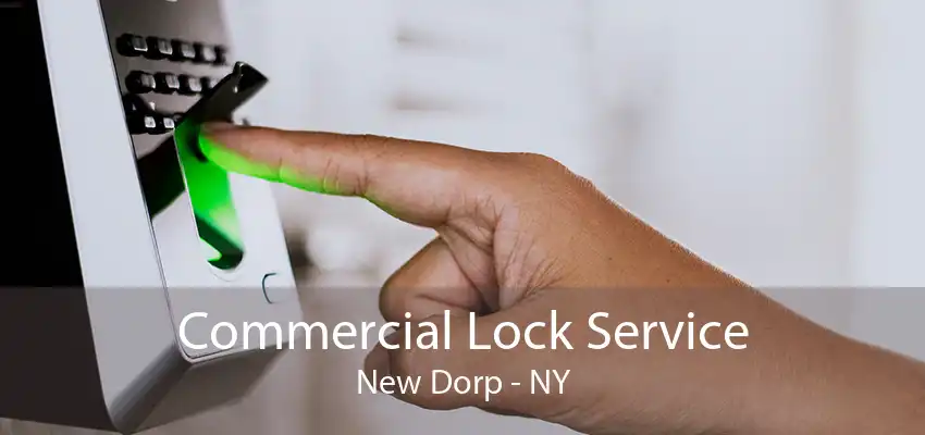 Commercial Lock Service New Dorp - NY