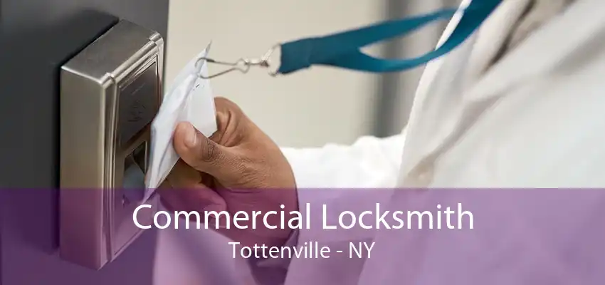 Commercial Locksmith Tottenville - NY