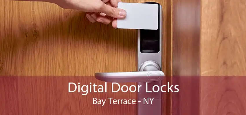 Digital Door Locks Bay Terrace - NY