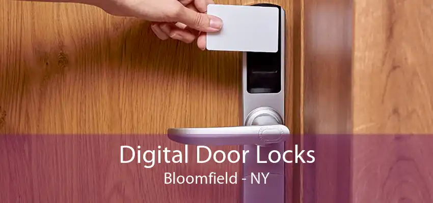 Digital Door Locks Bloomfield - NY