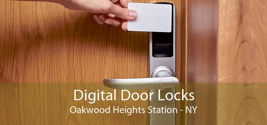 Digital Door Locks Oakwood Heights Station - NY