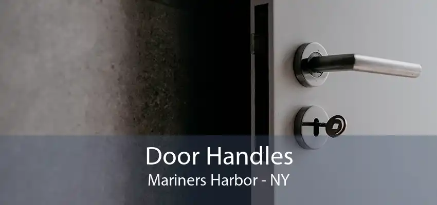 Door Handles Mariners Harbor - NY