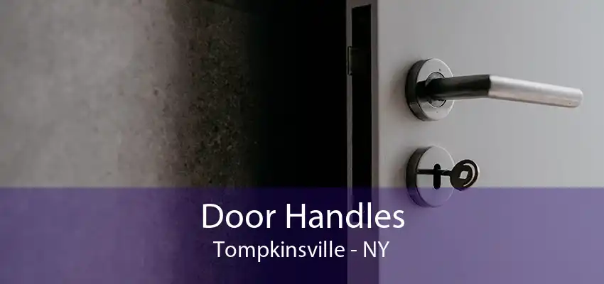 Door Handles Tompkinsville - NY