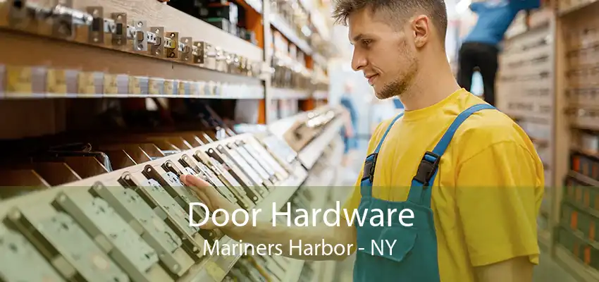 Door Hardware Mariners Harbor - NY