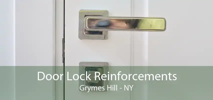 Door Lock Reinforcements Grymes Hill - NY