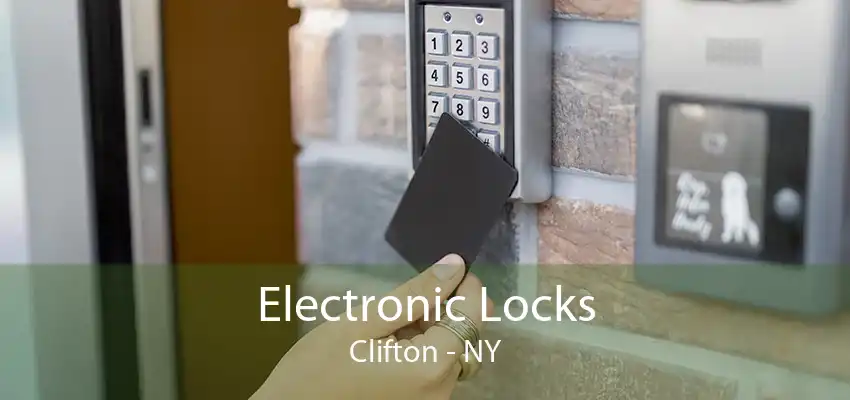 Electronic Locks Clifton - NY