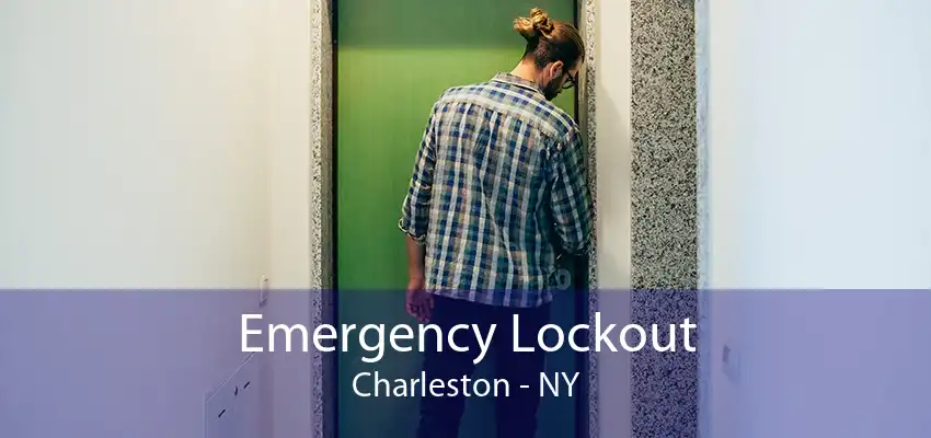 Emergency Lockout Charleston - NY