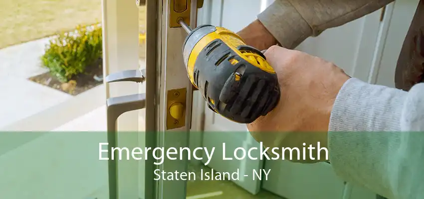 Emergency Locksmith Staten Island - NY