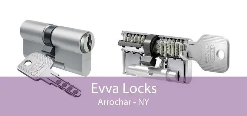 Evva Locks Arrochar - NY