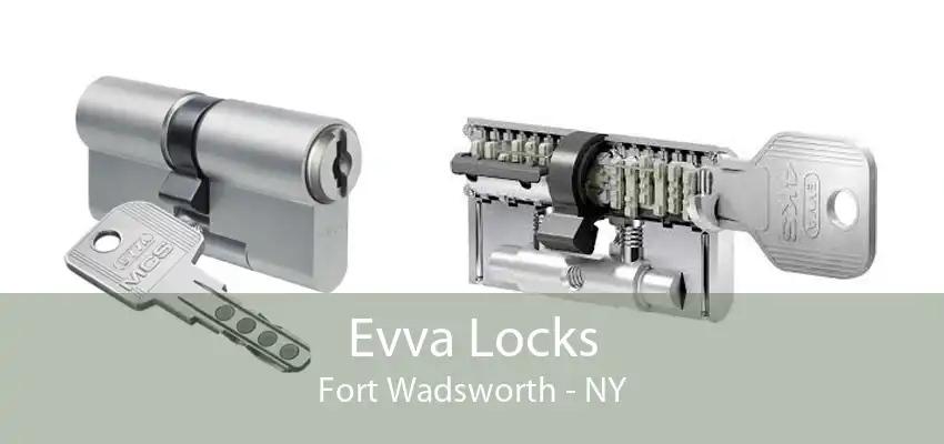 Evva Locks Fort Wadsworth - NY