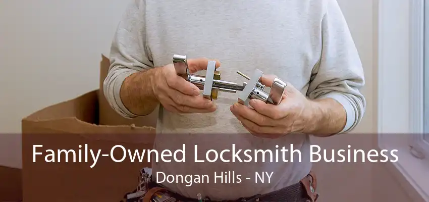 Family-Owned Locksmith Business Dongan Hills - NY