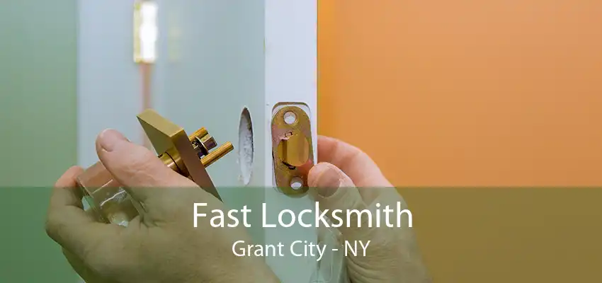 Fast Locksmith Grant City - NY