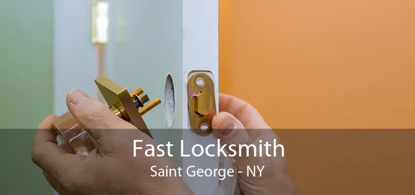 Fast Locksmith Saint George - NY