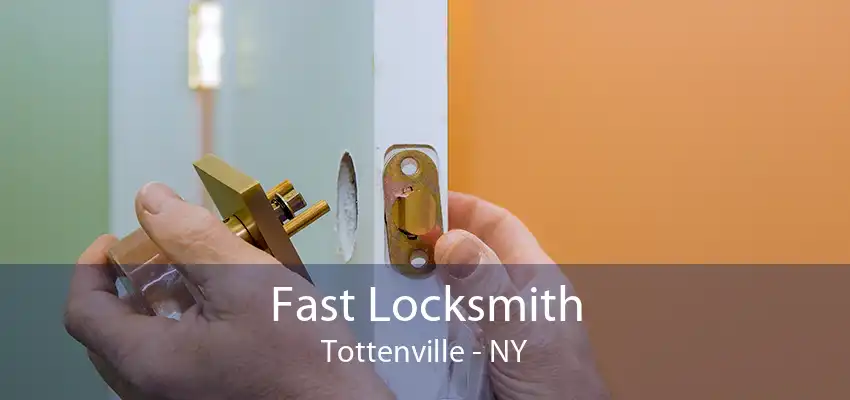 Fast Locksmith Tottenville - NY