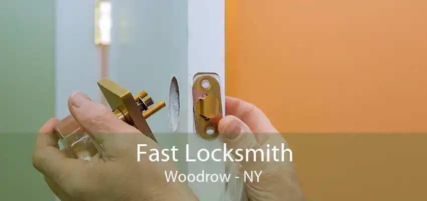 Fast Locksmith Woodrow - NY