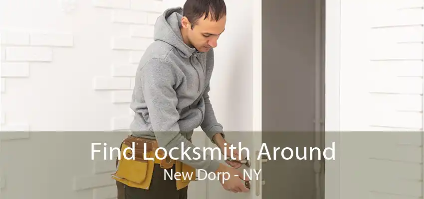 Find Locksmith Around New Dorp - NY