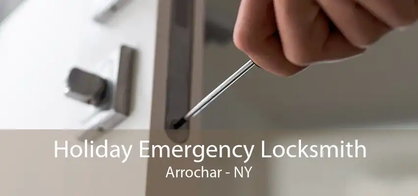 Holiday Emergency Locksmith Arrochar - NY