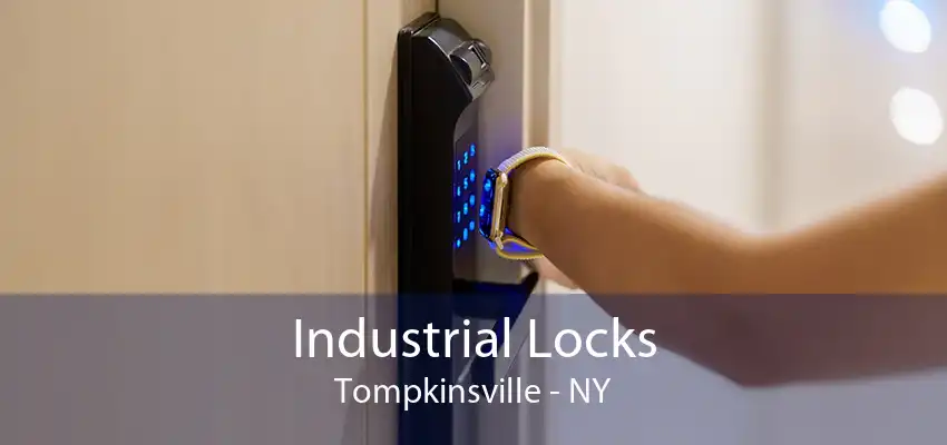 Industrial Locks Tompkinsville - NY