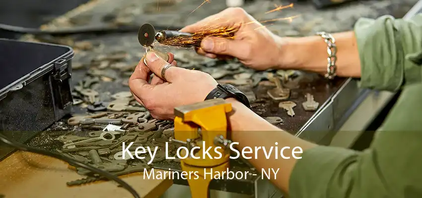 Key Locks Service Mariners Harbor - NY