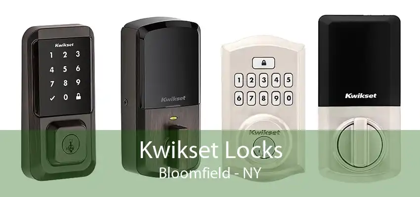 Kwikset Locks Bloomfield - NY