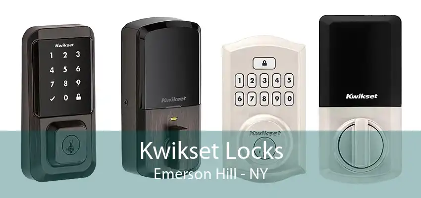 Kwikset Locks Emerson Hill - NY