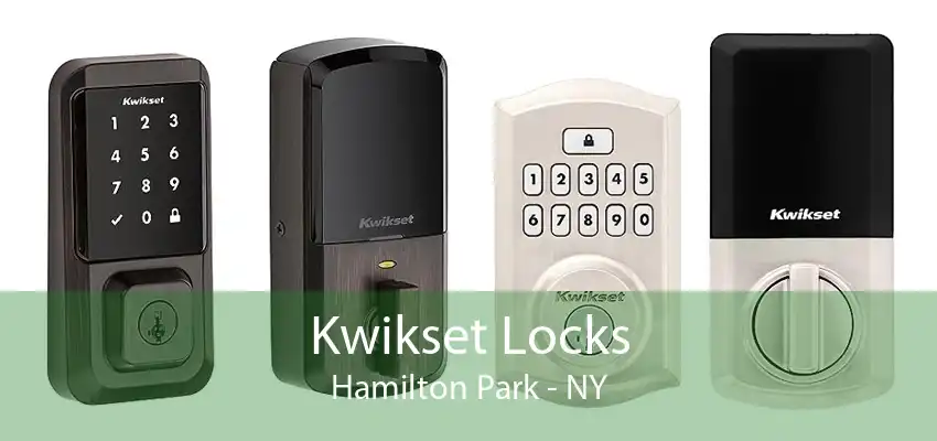 Kwikset Locks Hamilton Park - NY