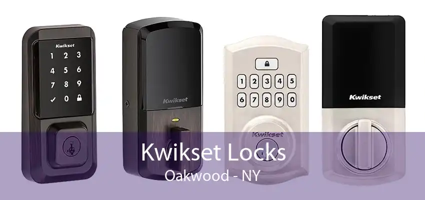 Kwikset Locks Oakwood - NY