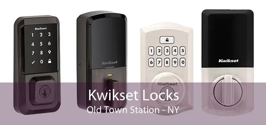 Kwikset Locks Old Town Station - NY