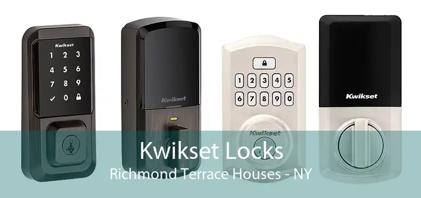 Kwikset Locks Richmond Terrace Houses - NY