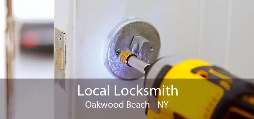 Local Locksmith Oakwood Beach - NY