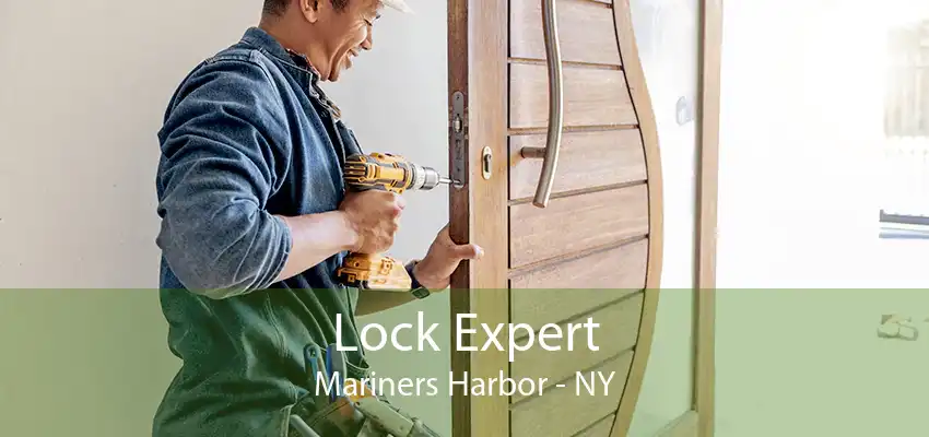 Lock Expert Mariners Harbor - NY