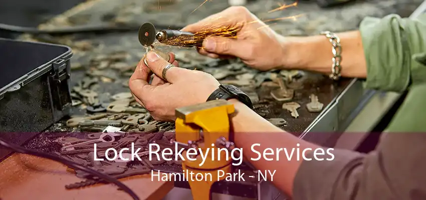 Lock Rekeying Services Hamilton Park - NY