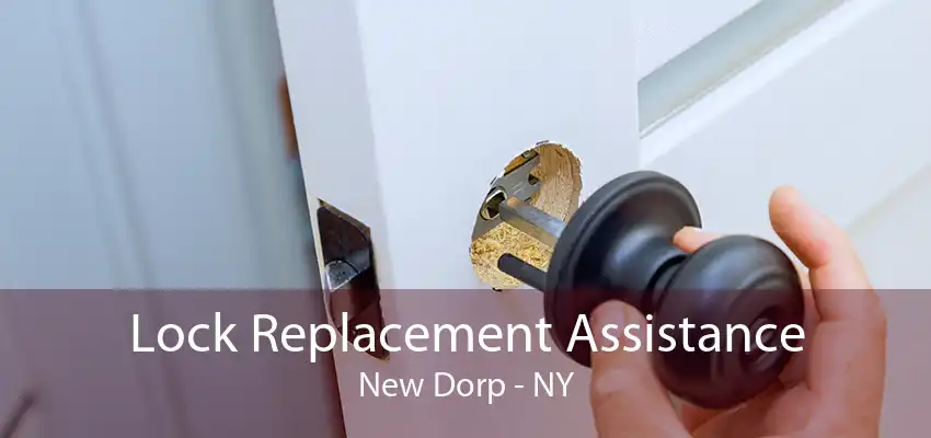 Lock Replacement Assistance New Dorp - NY