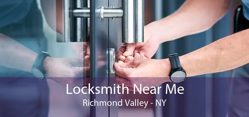 Locksmith Near Me Richmond Valley - NY